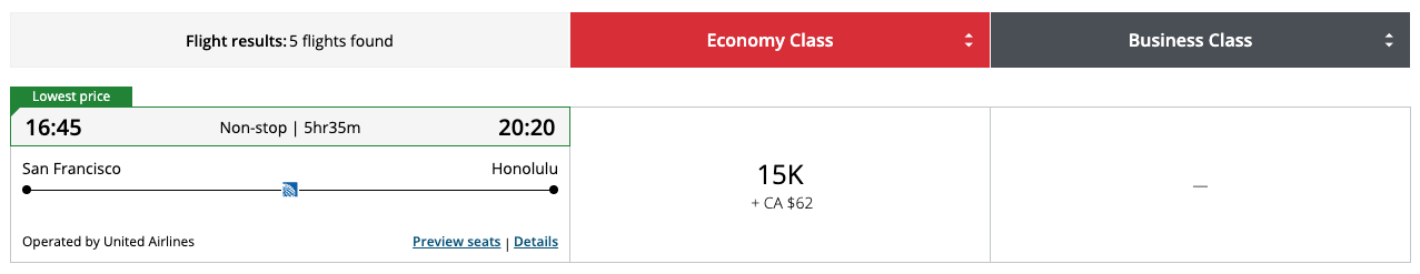 San Francisco to Honolulu flight on United Airlines for 15,000 points and $62 Canadian dollars each way